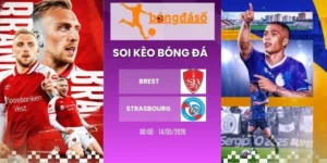 Kèo hôm nay Brest vs Strasbourg - Ligue 1, 14/05/2026