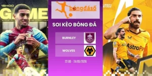 Kèo nhà cái Burnley vs Wolves - NHA, 24/05/2026