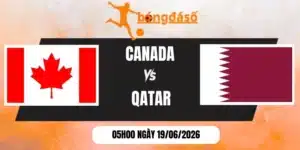 soi kèo bóng đá Canada vs Qatar - Bảng B World Cup 05h00 19/06/2026