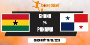 Soi kèo bóng đá Ghana vs Panama - Bảng L World Cup 06h00 18/06/2026