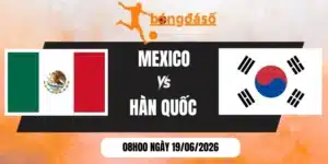 soi kèo nhà cái Mexico vs Hàn Quốc - Bảng A World Cup 08h00 19/06/2026
