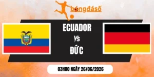 soi kèo nhà cái Ecuador vs Đức - Bảng E World Cup 03h00 26/06/2026