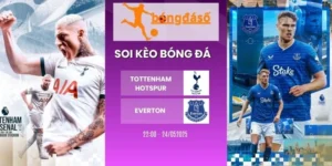 Soi kèo nhà cái Tottenham Hotspur vs Everton - NHA, 24/05/2026