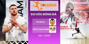 Soi kèo nhà cái Valencia vs Rayo Vallecano - Ligue 1, 15/05/2026
