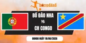Tỷ lệ kèo Bồ Đào Nha vs CH Congo - Bảng K World Cup 00h00 18/06/2026