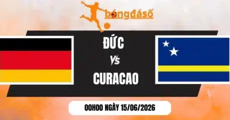 Kèo Nhà Cái Đức Vs Curacao – Bảng E World Cup 00h00 15/06/2026