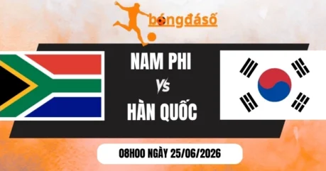 Kèo Nhà Cái Nam Phi Vs Hàn Quốc – Bảng A World Cup 08h00 25/06/2026