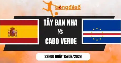 Kèo Nhà Cái Tây Ban Nha Vs Cabo Verde – Bảng H World Cup 23h00 15/06/2026 