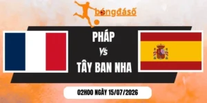Kèo nhà cái Pháp vs Tây Ban Nha - Vòng bán kết World Cup 02h00 15/07/2026